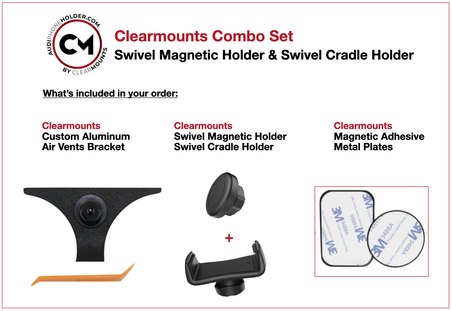Clearmounts Bracket + Swivel Magnetic & Cradle Holder