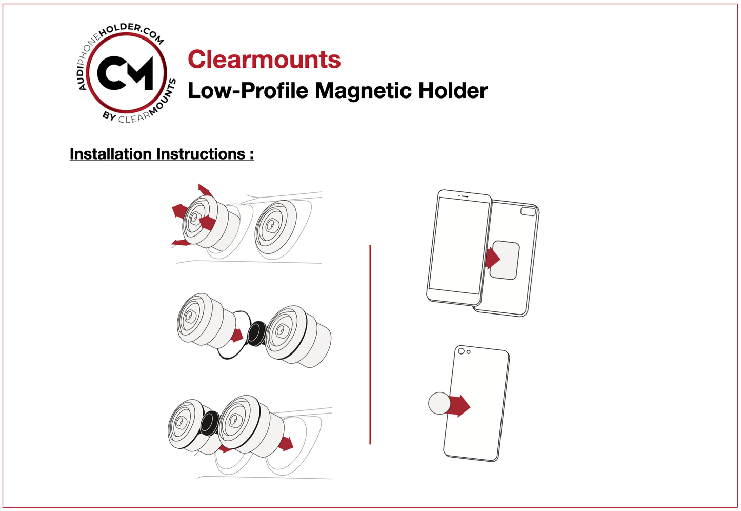 Clearmounts Bracket + Low-Profile Magnetic Holder