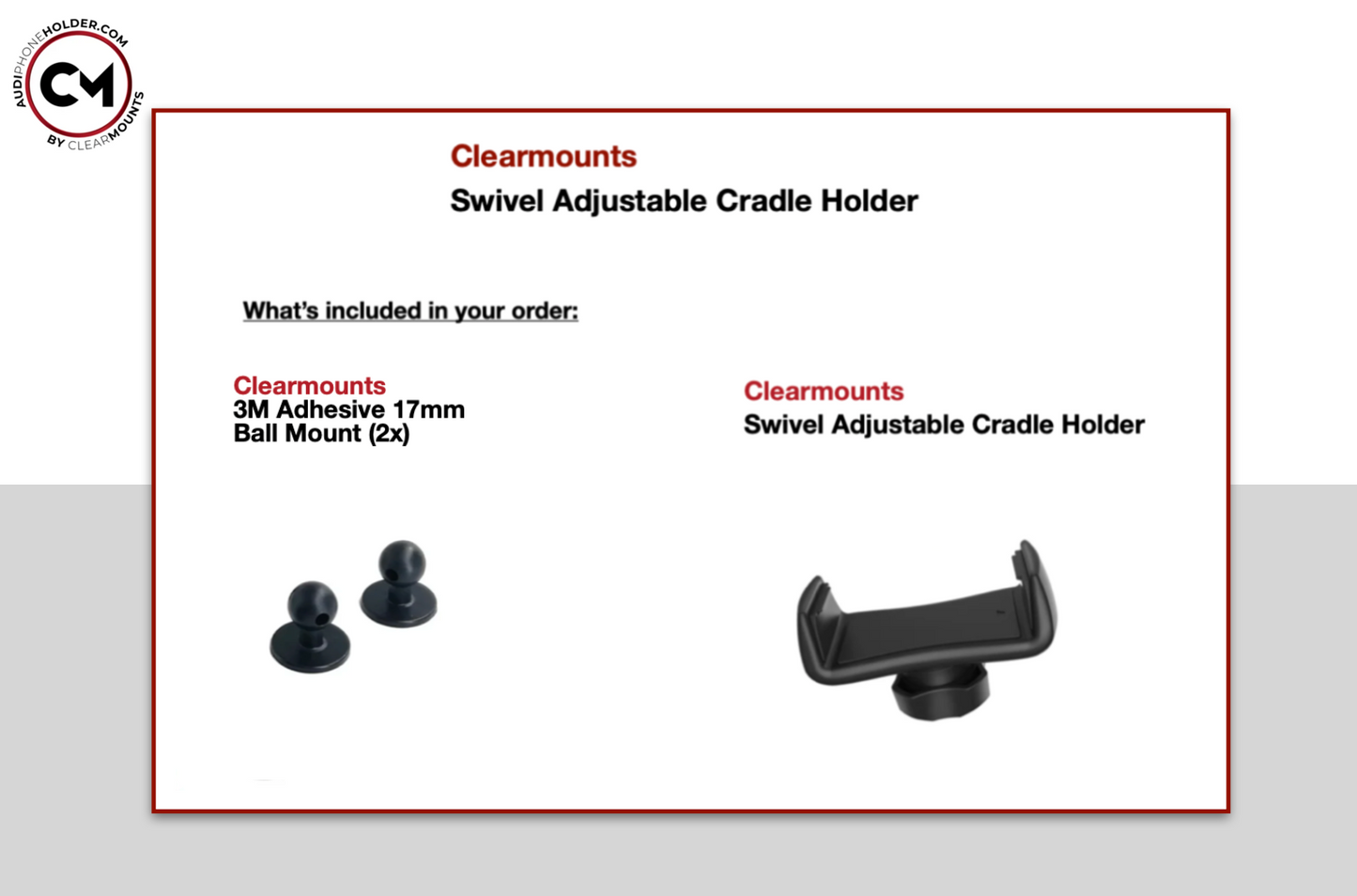 Clearmounts Adhesive Mount + Swivel Adjustable Cradle Holder