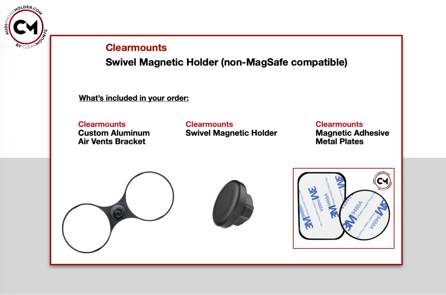 Clearmounts Bracket + Swivel Magnetic Holder (Non-MagSafe Compatible)