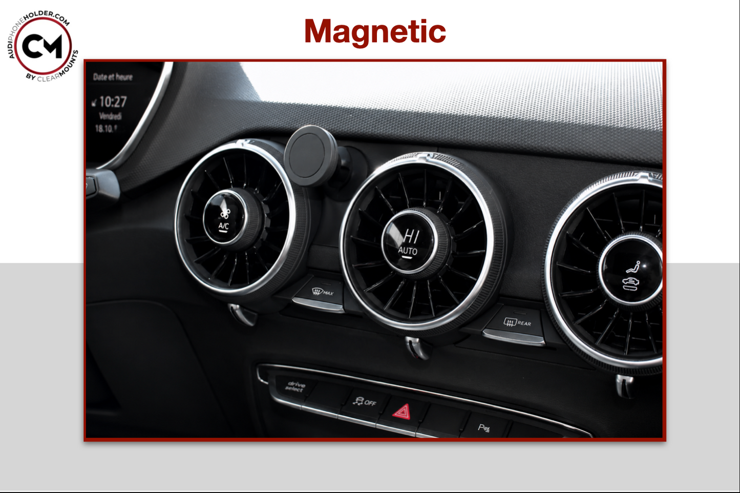 Audi TT (MK3) YR2015-Present: Clearmounts Bracket + Swivel Magnetic Holder (Non-MagSafe Compatible)